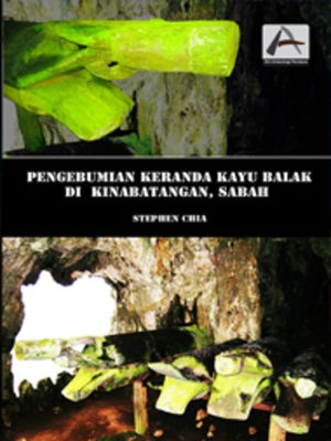 cover image of Pengebumian Keranda Kayu Balak di Kinabatangan, Sabah